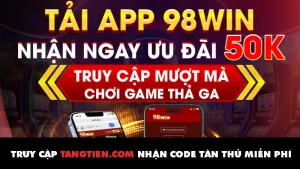 98win9 Com Game No Hu Thuong Chao Mung Thanh Vien Moi 4324